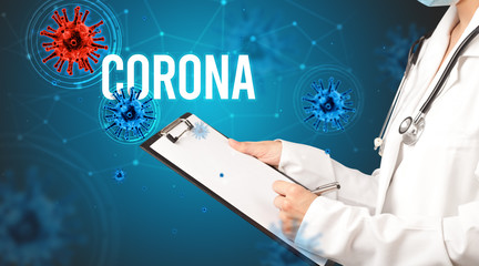 doctor prescribes a prescription with CORONA inscription, pandemic concept