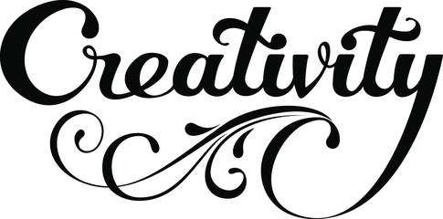 Creativity - custom calligraphy text