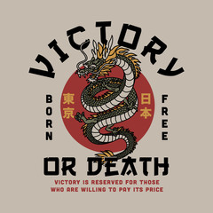 Asian Dragon Illustration with Victory or Death Slogan Artwork for Apparel or Other Uses