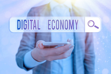 Conceptual hand writing showing Digital Economy. Concept meaning worldwide network of economic...