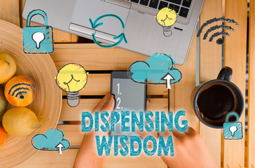 Handwriting text Dispensing Wisdom. Conceptual photo Giving intellectual facts on variety of...