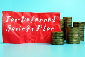 Financial concept meaning Tax-Deferred Savings Plan with phrase on the page.