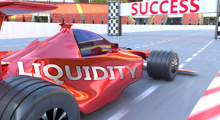 Naklejka premium Liquidity and success - pictured as word Liquidity and a f1 car, to symbolize that Liquidity can help achieving success and prosperity in life and business, 3d illustration