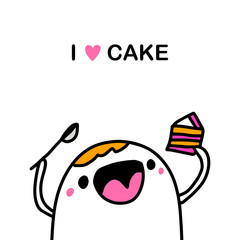 I love cake hand drawn vector illustration in cartoon comic style man cheeful eating sweet pie