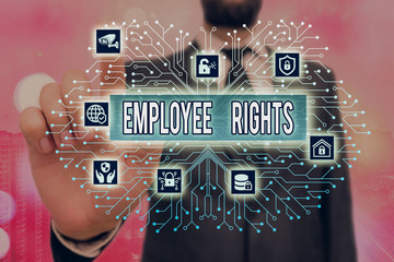 Writing note showing Employee Rights. Business concept for All employees have basic rights in their...