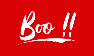 Boo !! Calligraphy White Color Text On Red Background