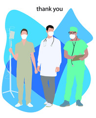 Vector postcard coronavirus covid-19. Doctors and a nurse with a dropper in protective face masks. Thank you to the doctors and nurses.