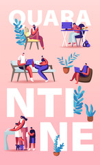 Quarantine Concept. Characters Compelled Isolation due to Covid19 Pandemic. Pupils Remote School Education, Freelancer Distant Work. People Wash Hands Poster Banner Flyer. Cartoon Vector Illustration