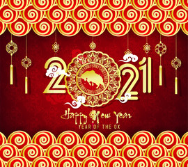 Happy new year 2021. Chinese new year, year of the ox (Chinese translation : Happy chinese new year)