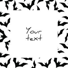 Halloween square frame; bat silhuettes; halloween frame for greeting cards, invitations, posters, banners, packaging.