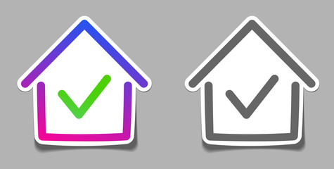 Set of stay home paper stickers with house frame and check mark inside.