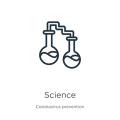 Science icon. Thin linear science outline icon isolated on white background from Coronavirus Prevention collection. Modern line vector sign, symbol, stroke for web and mobile