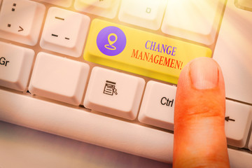 Conceptual hand writing showing Change Management. Concept meaning Replacement of leadership in an...