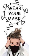 Crazy Stressed Doctor with Wear Your Mask Corona Chat Bubble