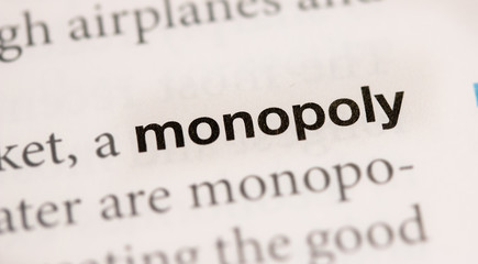 Monopoly, monopolistic economy