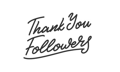 Thank You Followers. Social media Followers lettering calligraphy