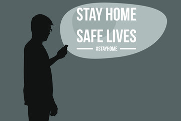 Stay home stay safe from COVID-19. Coronavirus pandemic situation quarantine campaign