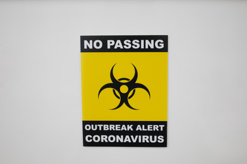 Caution Arert on Covid19 on Coronavirus infection area. No passing warning sign symbol from outbreak new virus.