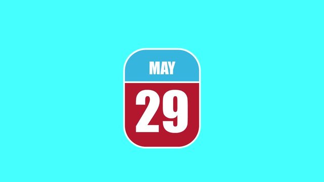 may 29th. Day 29 of month, 2D calendar animation. A calendar sheet is assembled from its component parts. spring month, day of the year concept