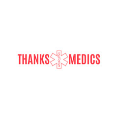 Lettering THANKS MEDICS, greeting card with a with linear symbol of the medicine.