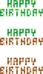 Abstract square pixel mosaic happy birthday  illustration. Grass and ground wallpaper. Vector. 