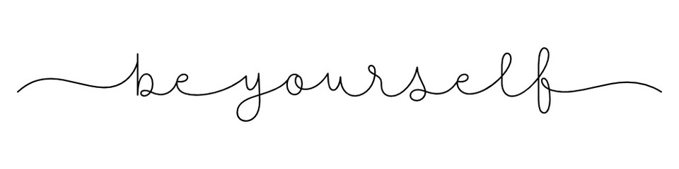 BE YOURSELF black vector monoline calligraphy banner with swashes