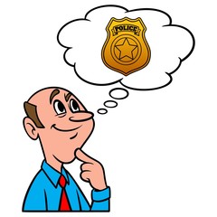 Thinking about Law Enforcement - A cartoon illustration of a man thinking about a career in Law Enforcement.