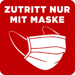 zutritt nur mit maske