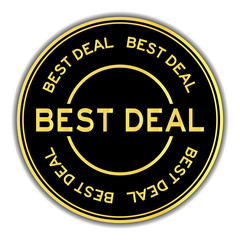Black and gold color round sticker with word best deal on white background