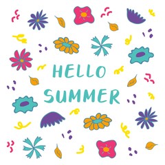Bright background with different flowers and leaves and the inscription hello summer. Cartoon vector
