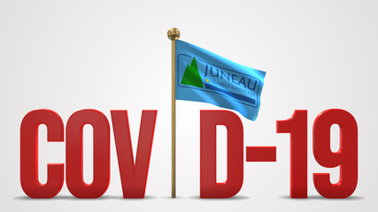 Juneau Alaska realistic 3D flag and Covid-19 illustration.