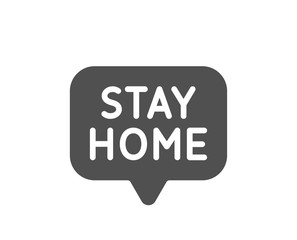 Stay home icon. Coronavirus pandemic quarantine sign. Save lives symbol. Classic flat style. Quality design element. Simple stay home icon. Vector