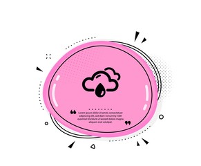 Rainy weather forecast icon. Quote speech bubble. Clouds with rain sign. Cloudy sky symbol. Quotation marks. Classic rainy weather icon. Vector