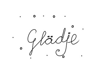 Obraz premium Glädje phrase handwritten with a calligraphy brush. Joy in swedish. Modern brush calligraphy. Isolated word black