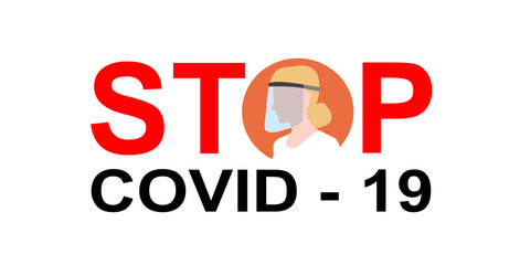 Writing note showing stop covid-19 with silhouette of women wear face shield for Coronavirus  preventions,banner design.