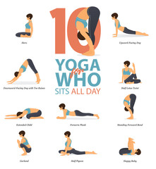 Infographic of 10 Yoga poses for Yoga at home in concept of yoga for who sit all day in flat design. Woman is doing exercise for body stretching. Set of yoga posture or asana infographic. Yoga Vector 