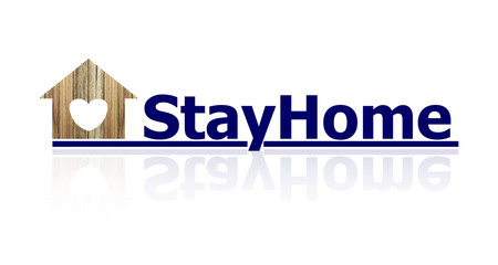 Stay at Home to stay safe concept