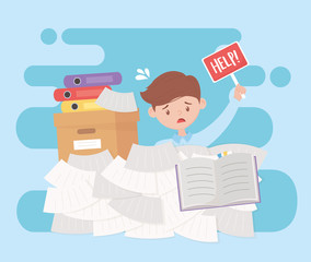 stress at work, businessman lot of paperwork with help placard