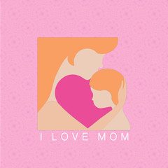 
illustration, mother's day, card, text in english, i love mom, happy mother's day, mother and child character, material motif background, romantic pink color