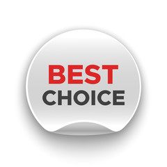 Best choice banner. White round sticker. Vector illustration.