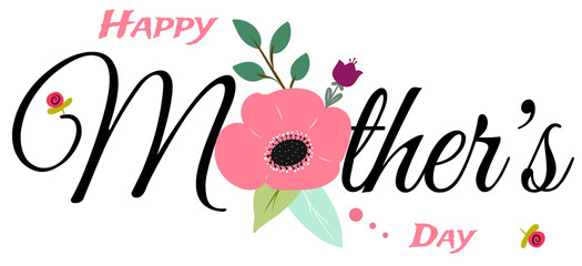 Mothers day greeting card. Vector banner with pink flowers, green leaves and calligraphy text on white background for Mother's day