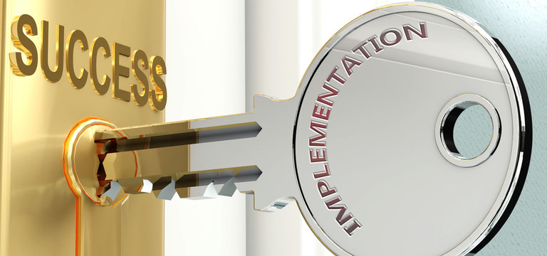 Implementation and success - pictured as word Implementation on a key, to symbolize that Implementation helps achieving success and prosperity in life and business, 3d illustration