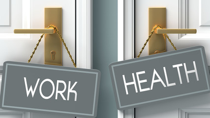 health or work as a choice in life - pictured as words work, health on doors to show that work and health are different options to choose from, 3d illustration