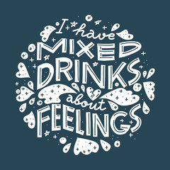 Naklejka premium Funny drinking quote. Black and white, round shape