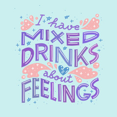 Funny drinking quote. Pastel colors