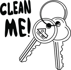 House keys clean me with text. Vector illustration on white background. For cards, posters, stickers  and professional design. 