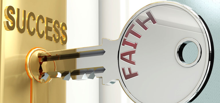 Faith and success - pictured as word Faith on a key, to symbolize that Faith helps achieving success and prosperity in life and business, 3d illustration