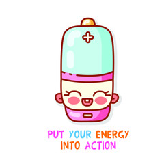 A cute multi-colored battery with rosy cheeks laughs. Text put your energy into action. Funny vector isolated illustration for web applications. Sticker for decorating the diary. Character for a game.