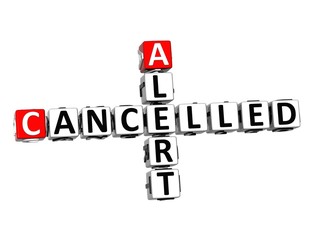 Cancelled Alert. Coronavirus COVID-19. 3D red-white crossword puzzle on white background. Corona Virus Creative Words.