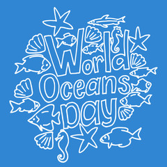 World oceans day. Sea animals. Poster. Vector illustration.